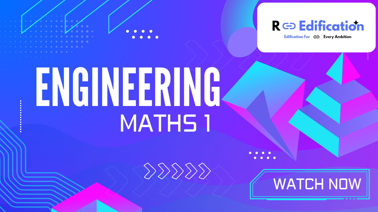 Engineering Maths 1