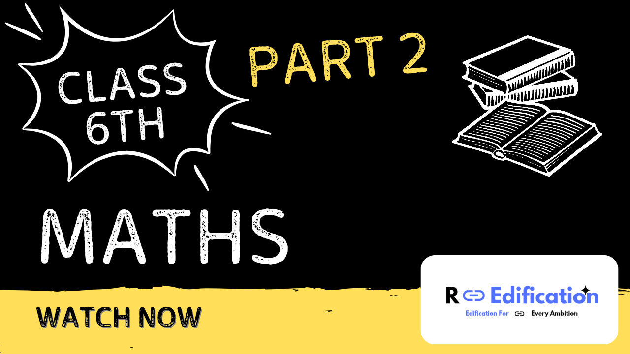 Class 6th Part-2
