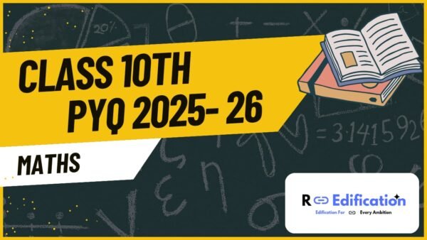 SSC Board Class 10 PYQ Maths - Last 10 Years Quetions PDF - R-Edification