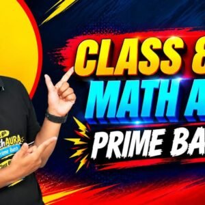 CLASS 8TH MATH AURA (PRIME BATCH) 2027