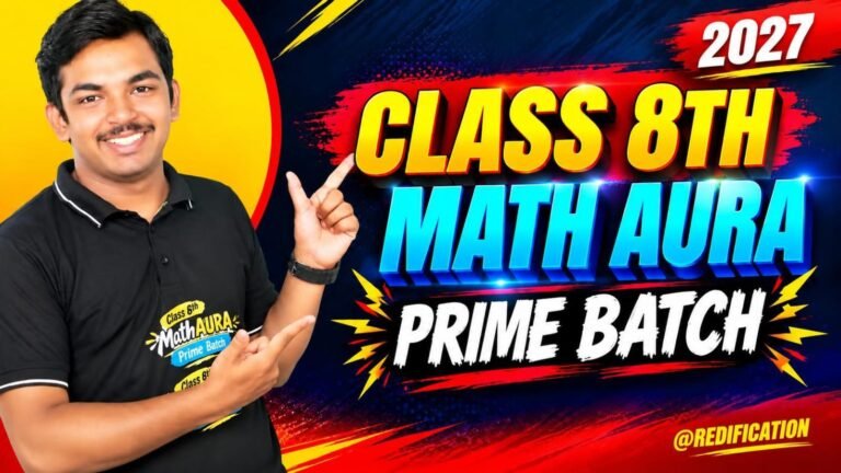CLASS 8TH MATH AURA (PRIME BATCH) 2027
